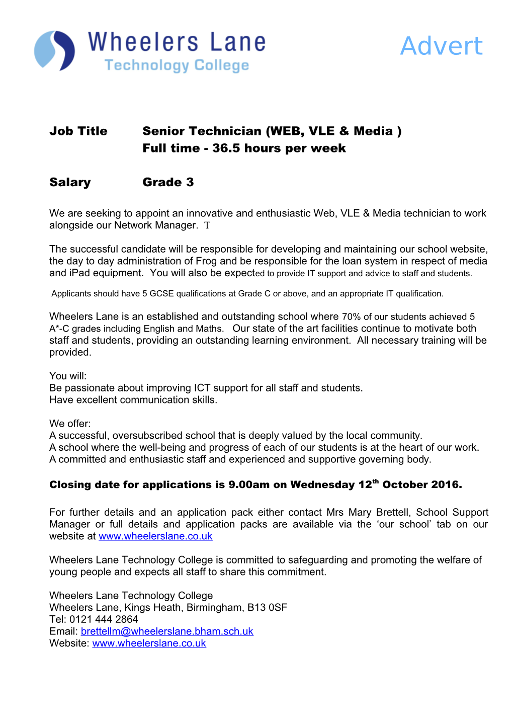 Job Title Senior Technician (WEB, VLE & Media )