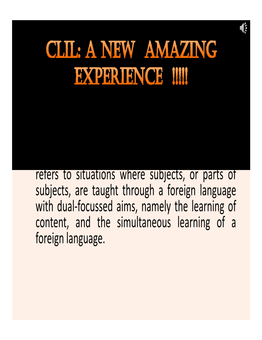 CLIL, Content and Language Integrated Learning, Refers To