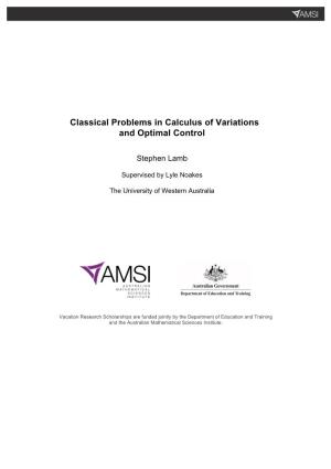 Classical Problems in Calculus of Variations and Optimal Control