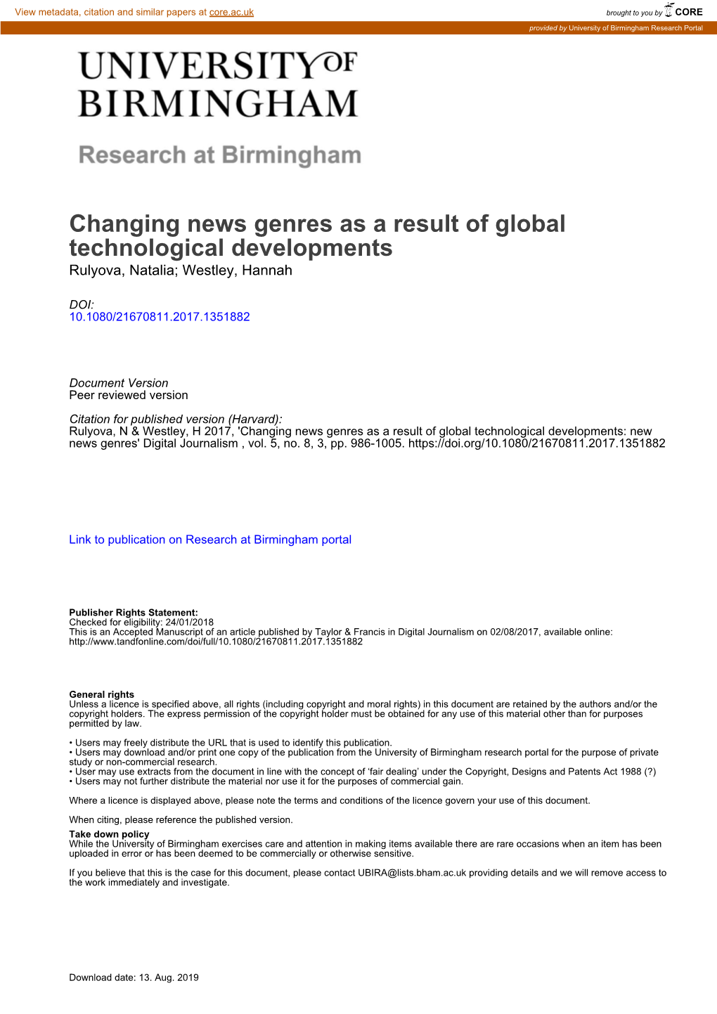 Changing News Genres As a Result of Global Technological Developments Rulyova, Natalia; Westley, Hannah