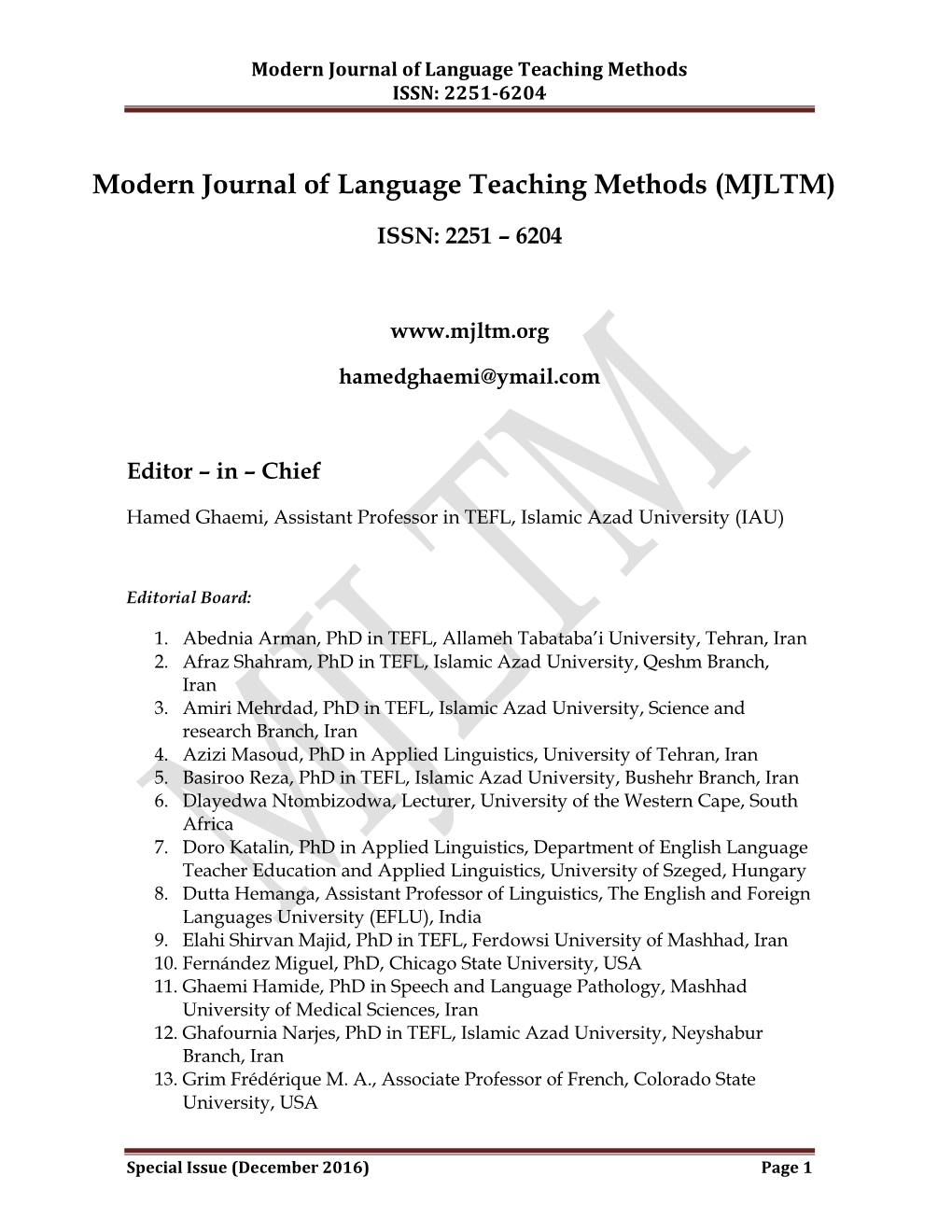 Modern Journal of Language Teaching Methods (MJLTM)