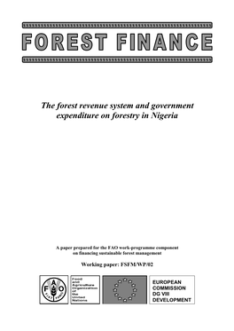 The Forest Revenue System and Government Expenditure on Forestry in Nigeria
