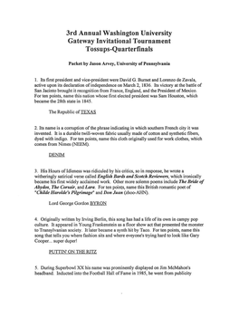 3Rd Annual Washington University Gateway Invitational Tournament Tossups-Quarterfinals