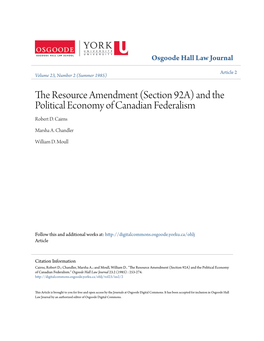 The Resource Amendment (Section 92A) and the Political Economy of Canadian Federalism Robert D