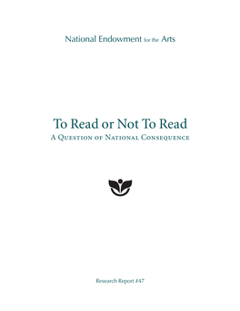 To Read Or Not to Read a Question of National Consequence