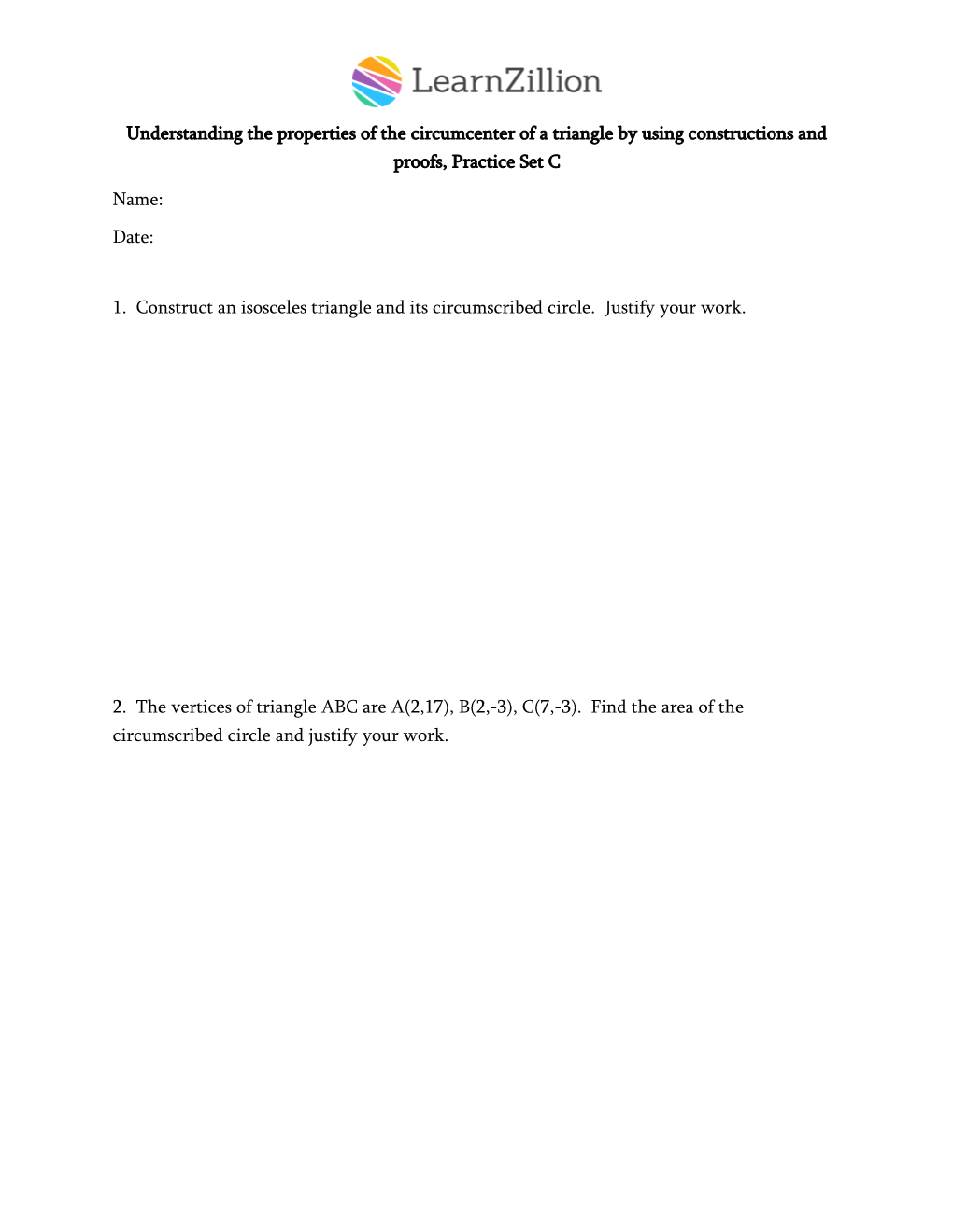 Understanding the Properties of the Circumcenter of a Triangle by Using Constructions and Proofs, Practice Set C