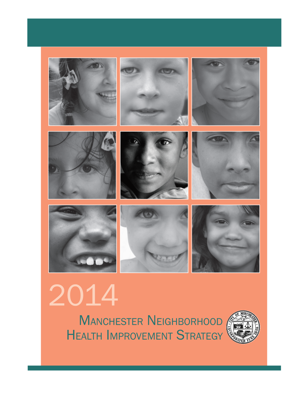 Manchester Neighborhood Health Improvement Strategy