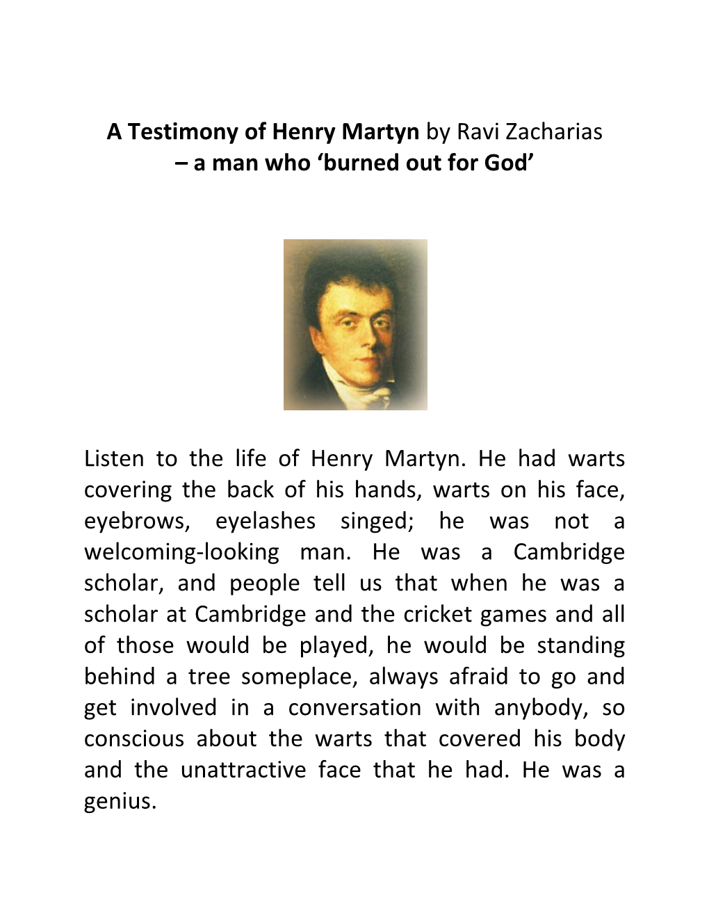 A Testimony of Henry Martyn by Ravi Zacharias – a Man Who 'Burned Out