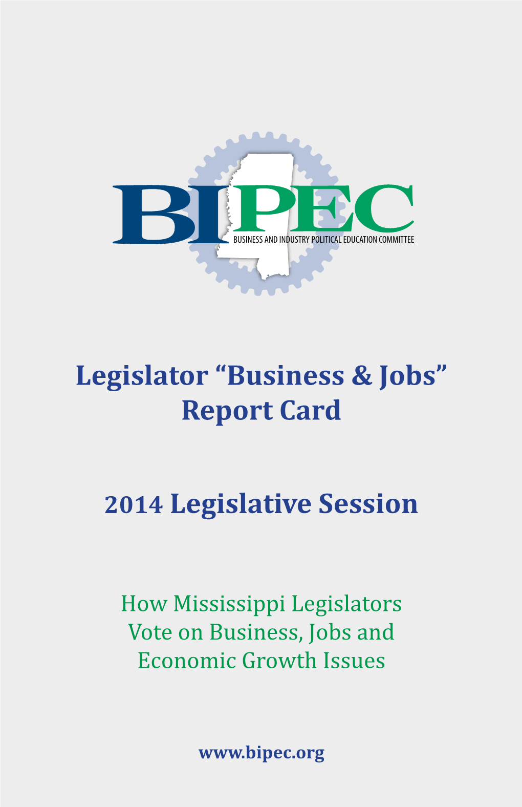 Report Card 2014 Legislative Session HOUSE