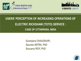 Users' Perception of Increasing Operations of Electric Rickshaw (Toto)