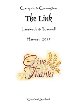 The Link Magazine Harvest 2017 Cockpen and Carrington With