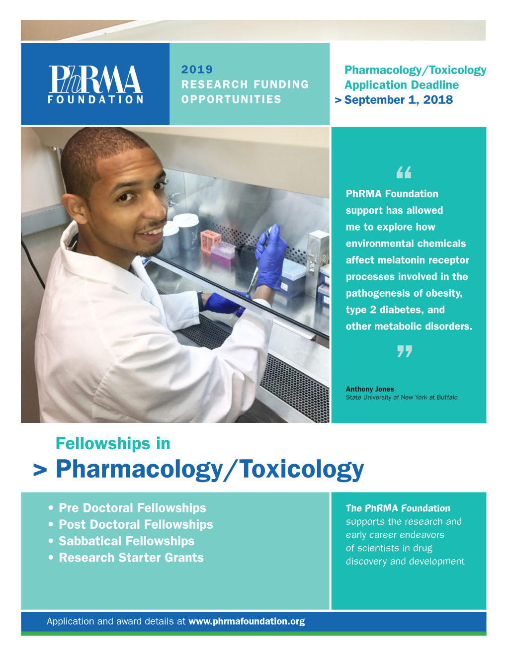 Pharmacology/Toxicology RESEARCH FUNDING Application Deadline OPPORTUNITIES > September 1, 2018