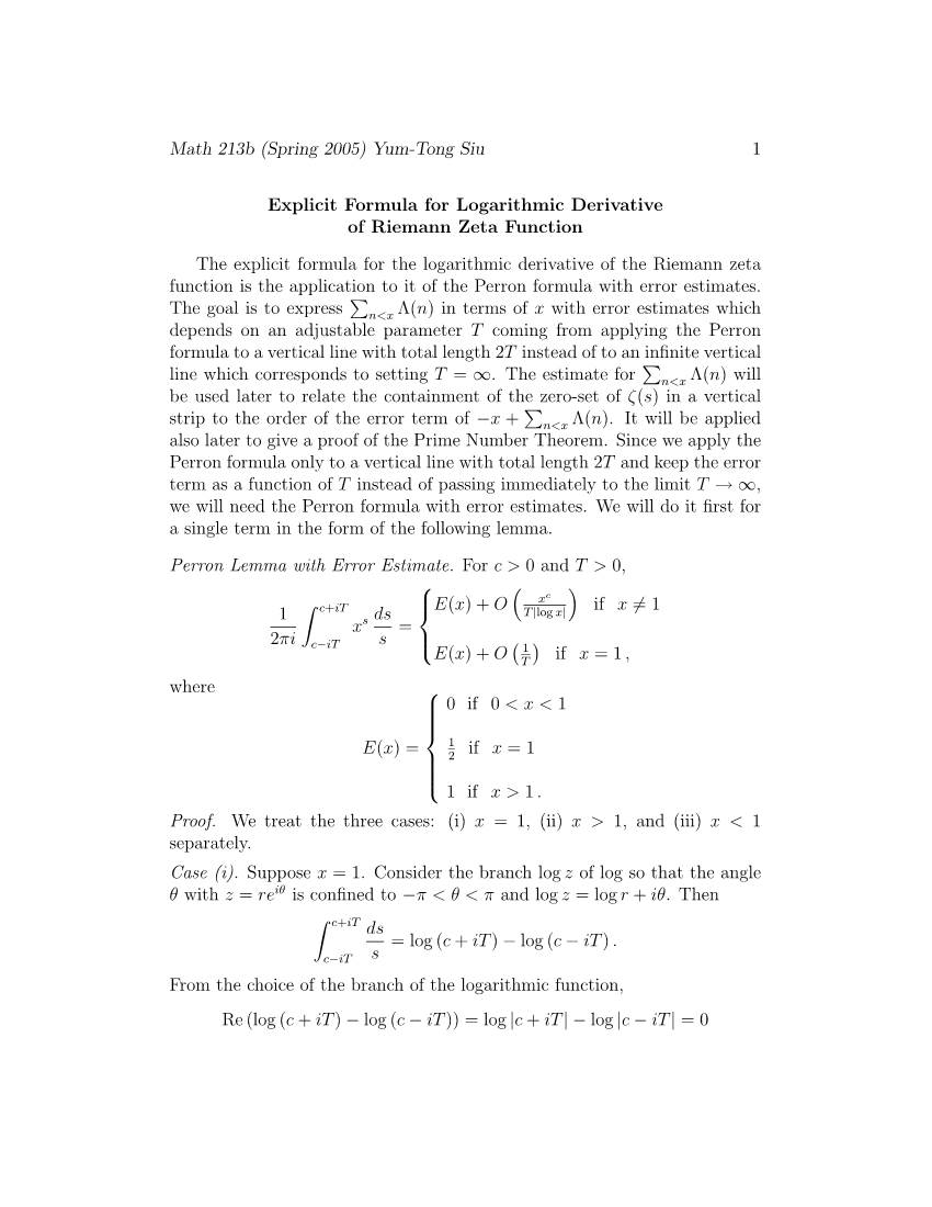 Yum-Tong Siu 1 Explicit Formula for Logarithmic Derivative of Riemann