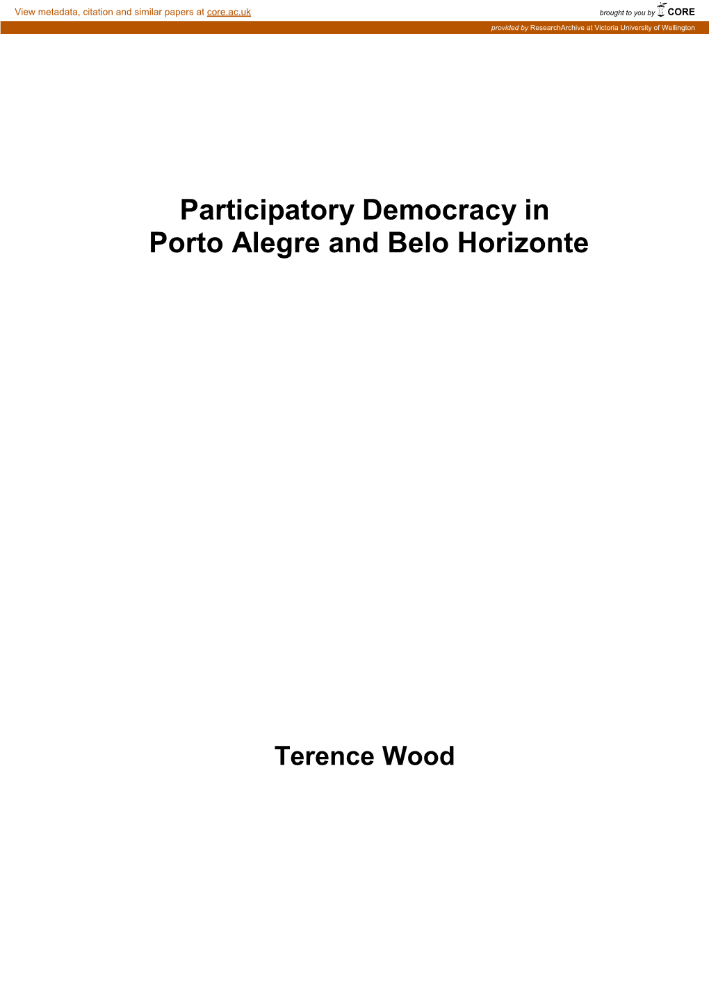 Participatory Democracy in Porto Alegre and Belo Horizonte