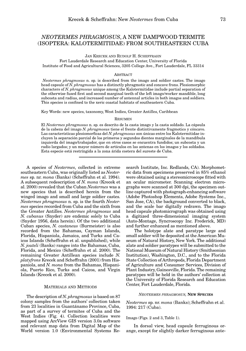 Neotermes Phragmosus, a New Dampwood Termite (Isoptera: Kalotermitidae) from Southeastern Cuba