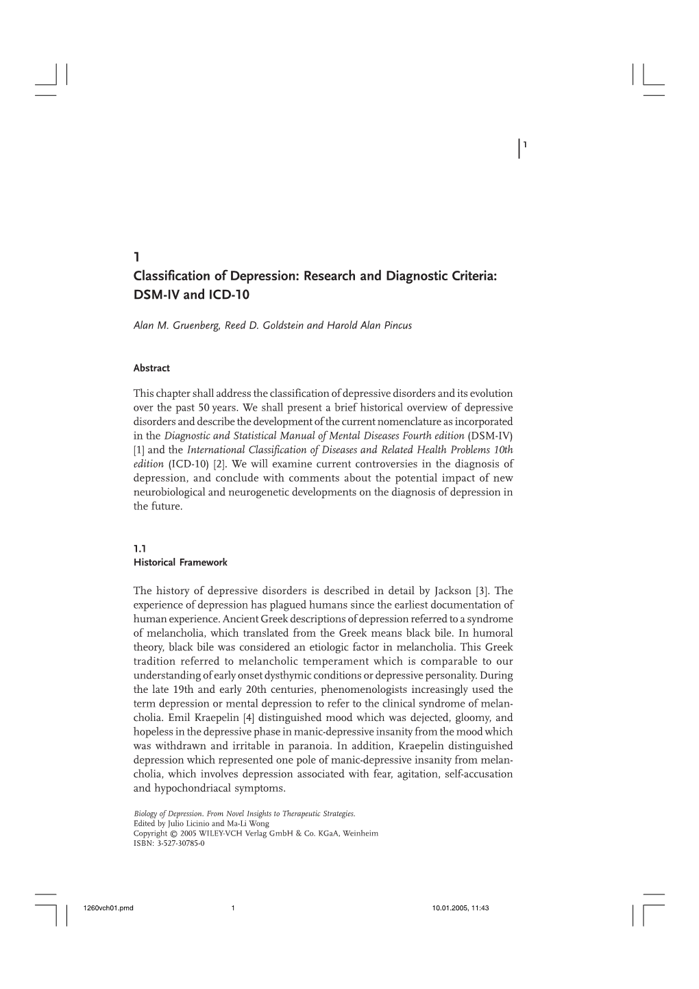 Research and Diagnostic Criteria: DSM-IV and ICD-10