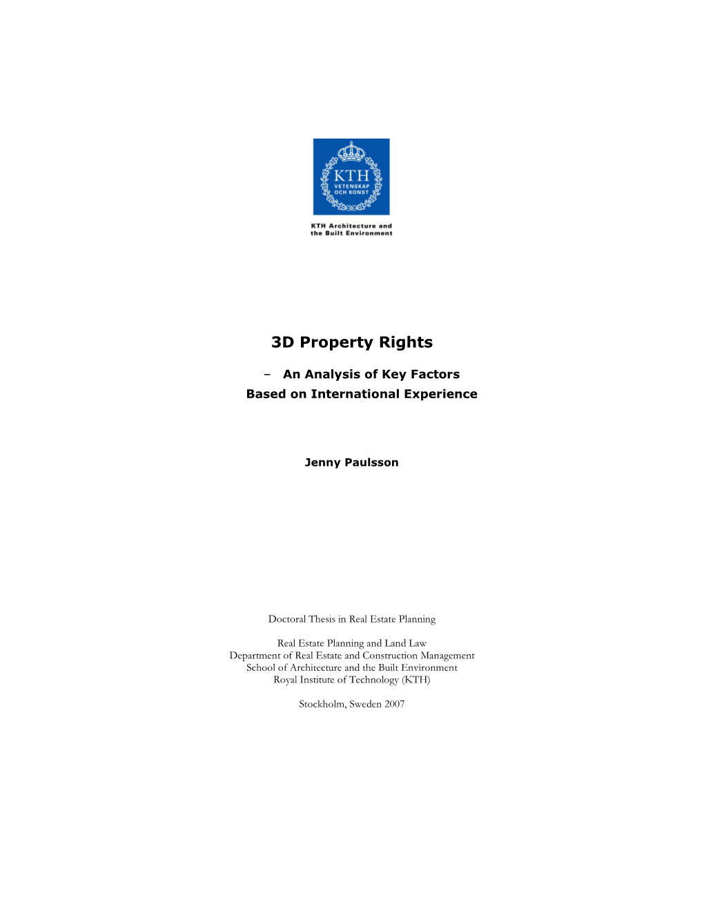 3D Property Rights an Analysis of Key Factors Based On