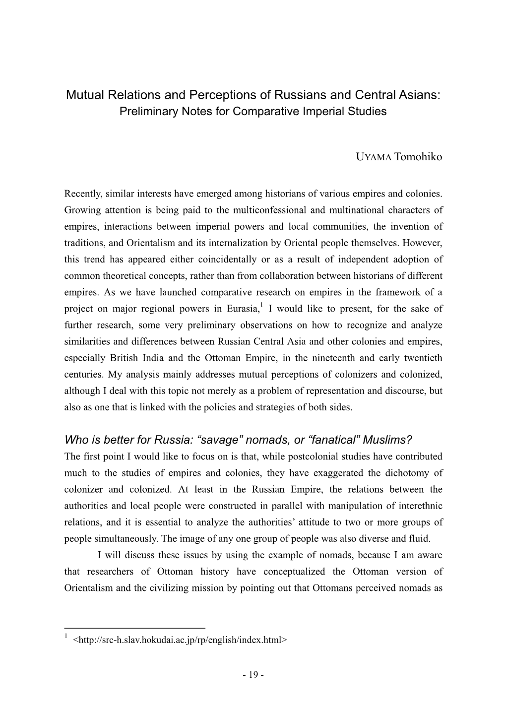 Mutual Relations and Perceptions of Russians and Central Asians: Preliminary Notes for Comparative Imperial Studies