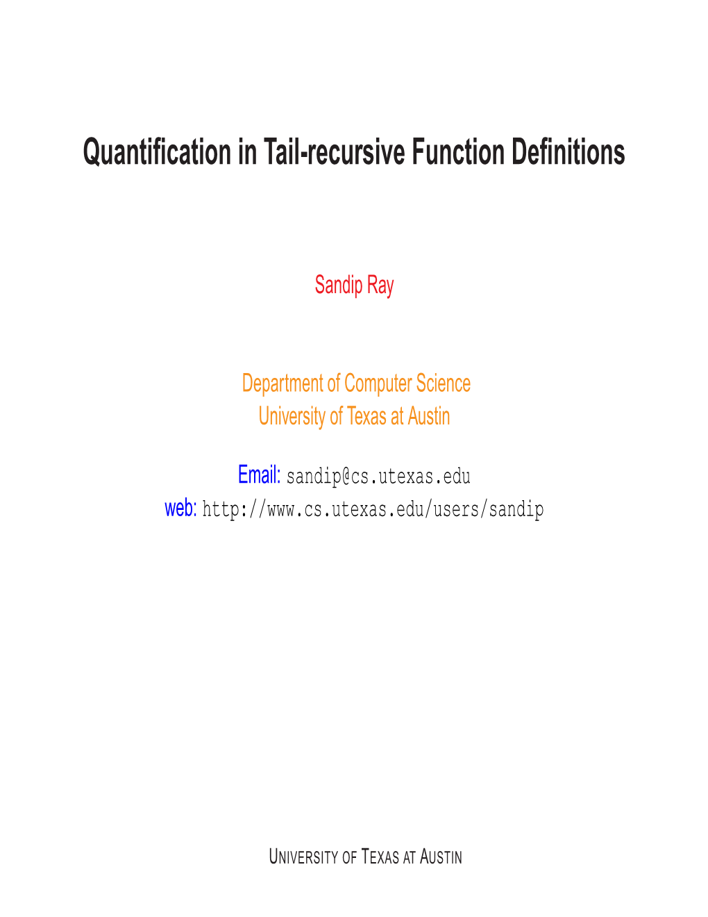 Quantification in Tail-Recursive Function Definitions