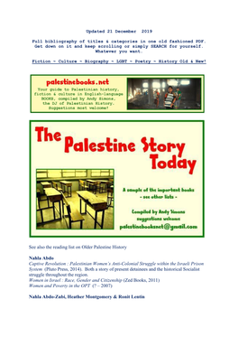 See Also the Reading List on Older Palestine History Nahla Abdo