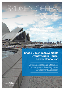 Shade Cover Improvements Sydney Opera House: Lower Concourse