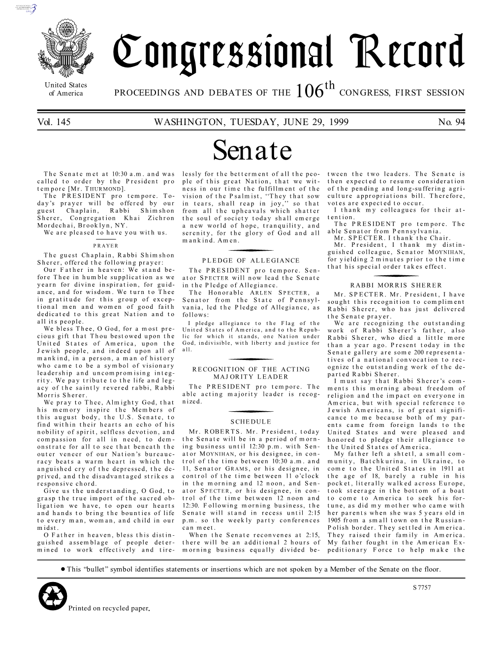 Congressional Record United States Th of America PROCEEDINGS and DEBATES of the 106 CONGRESS, FIRST SESSION