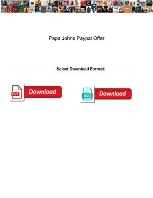 Papa Johns Paypal Offer