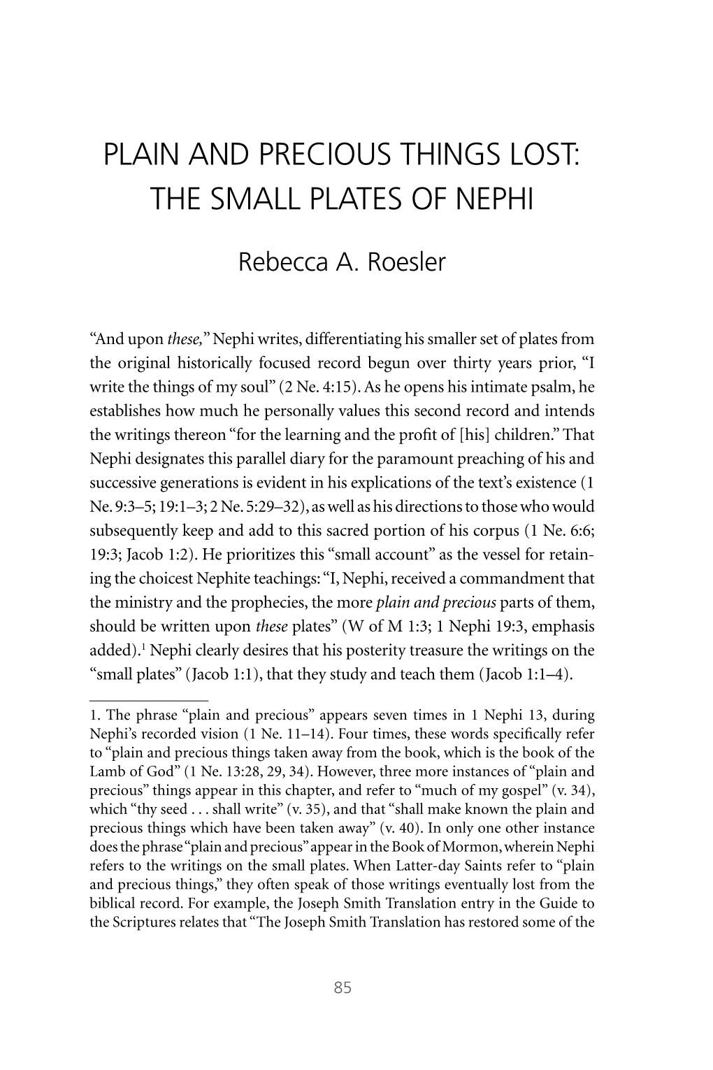 Plain and Precious Things Lost: the Small Plates of Nephi