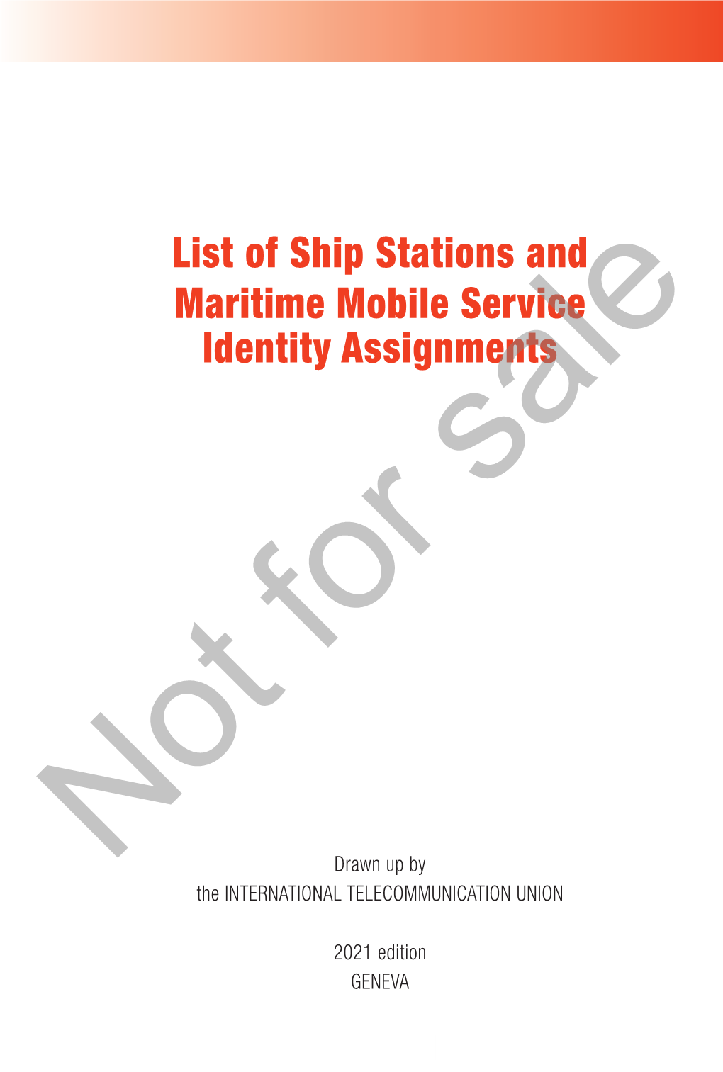 List of Ship Stations and Maritime Mobile Service Identity Assignments Sale For