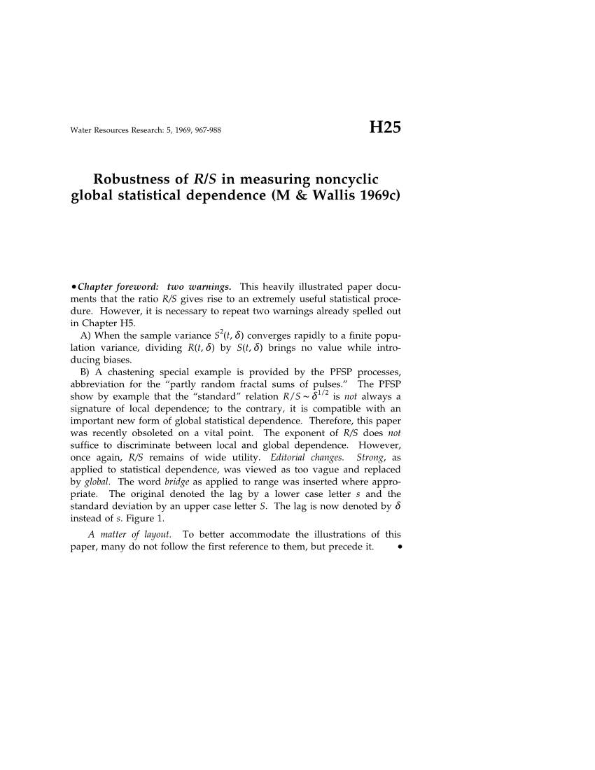 Robustness of R/S in Measuring Noncyclic Global Statistical Dependence (M & Wallis 1969C)