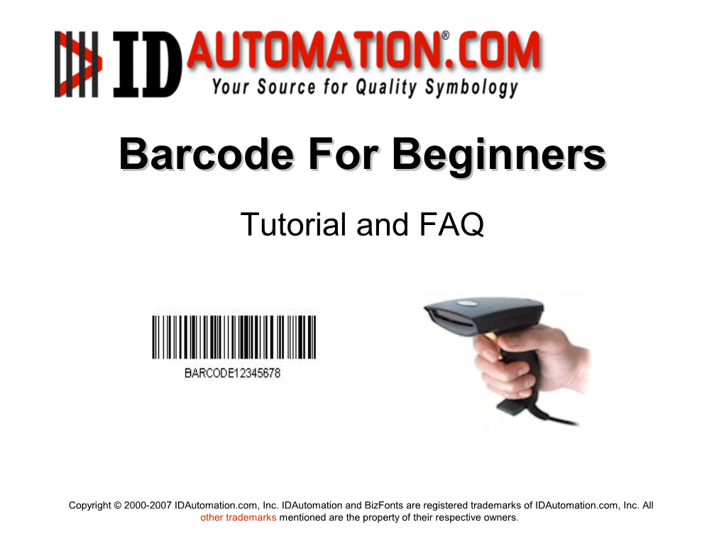 Barcode for Beginners Tutorial and FAQ