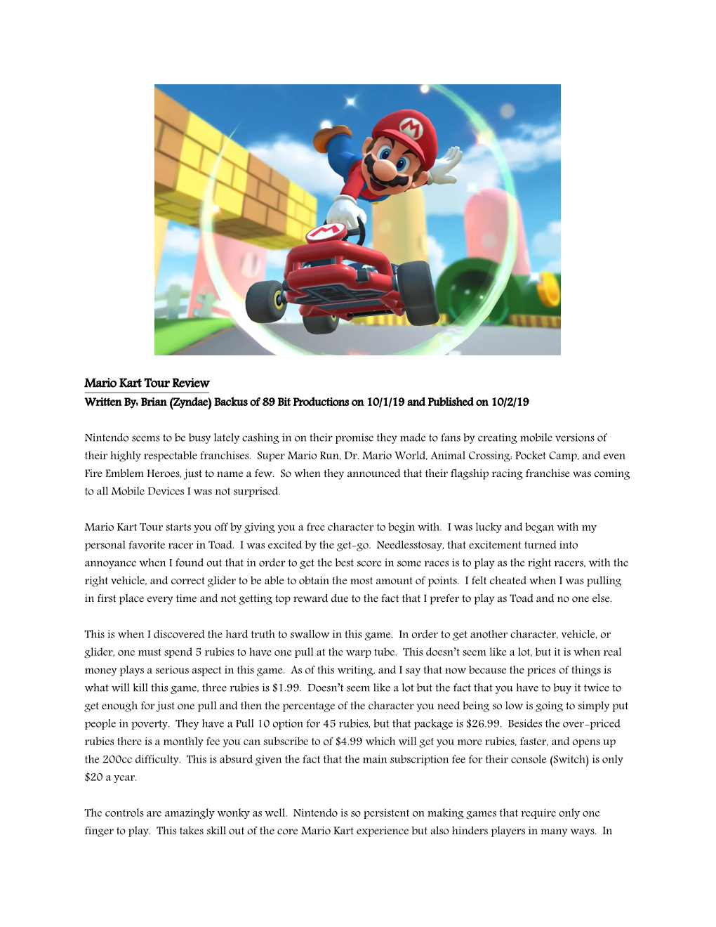 Mario Kart Tour Review Written By: Brian (Zyndae) Backus of 89 Bit Productions on 10/1/19 and Published on 10/2/19