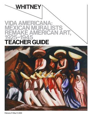 Vida Americana: Mexican Muralists Remake American Art, 1925–1945 Teacher Guide