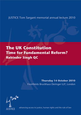 The UK Constitution: Time for Fundamental Reform?