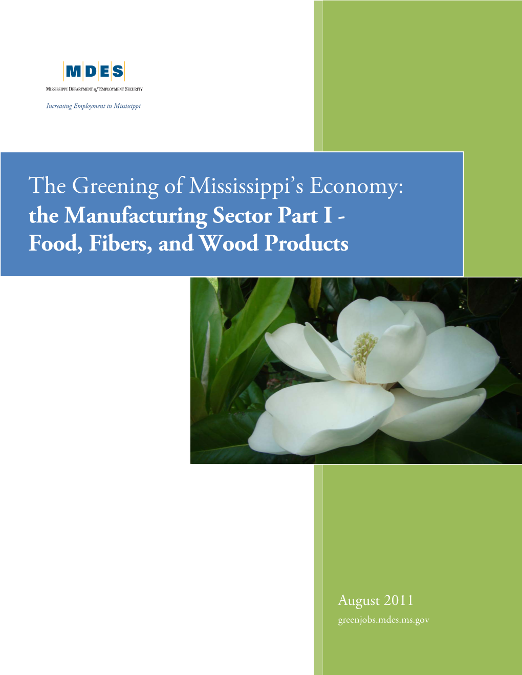 The Greening of Mississippi's Economy: the Manufacturing Sector