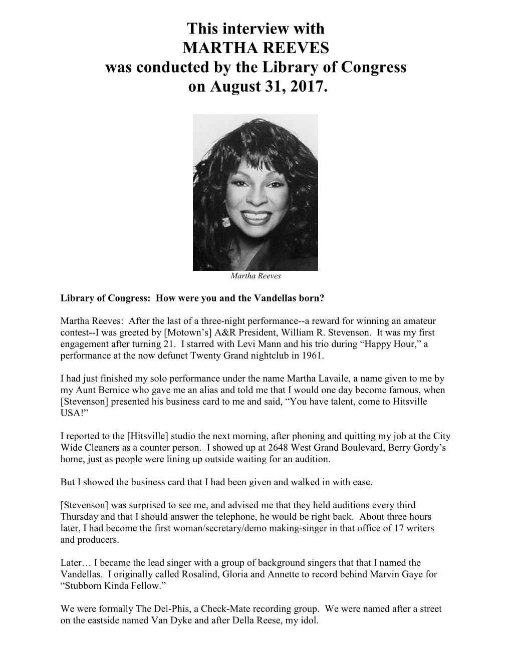 Interview with MARTHA REEVES Was Conducted by the Library of Congress on August 31, 2017