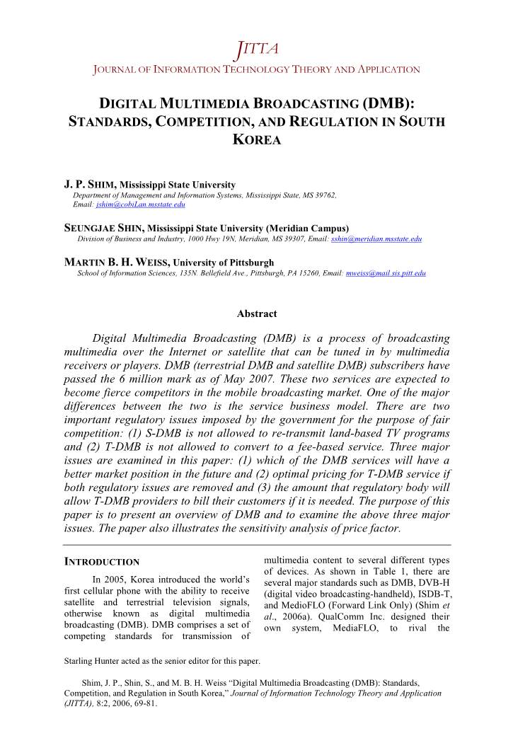 Digital Multimedia Broadcasting (Dmb): Standards, Competition, and Regulation in South Korea