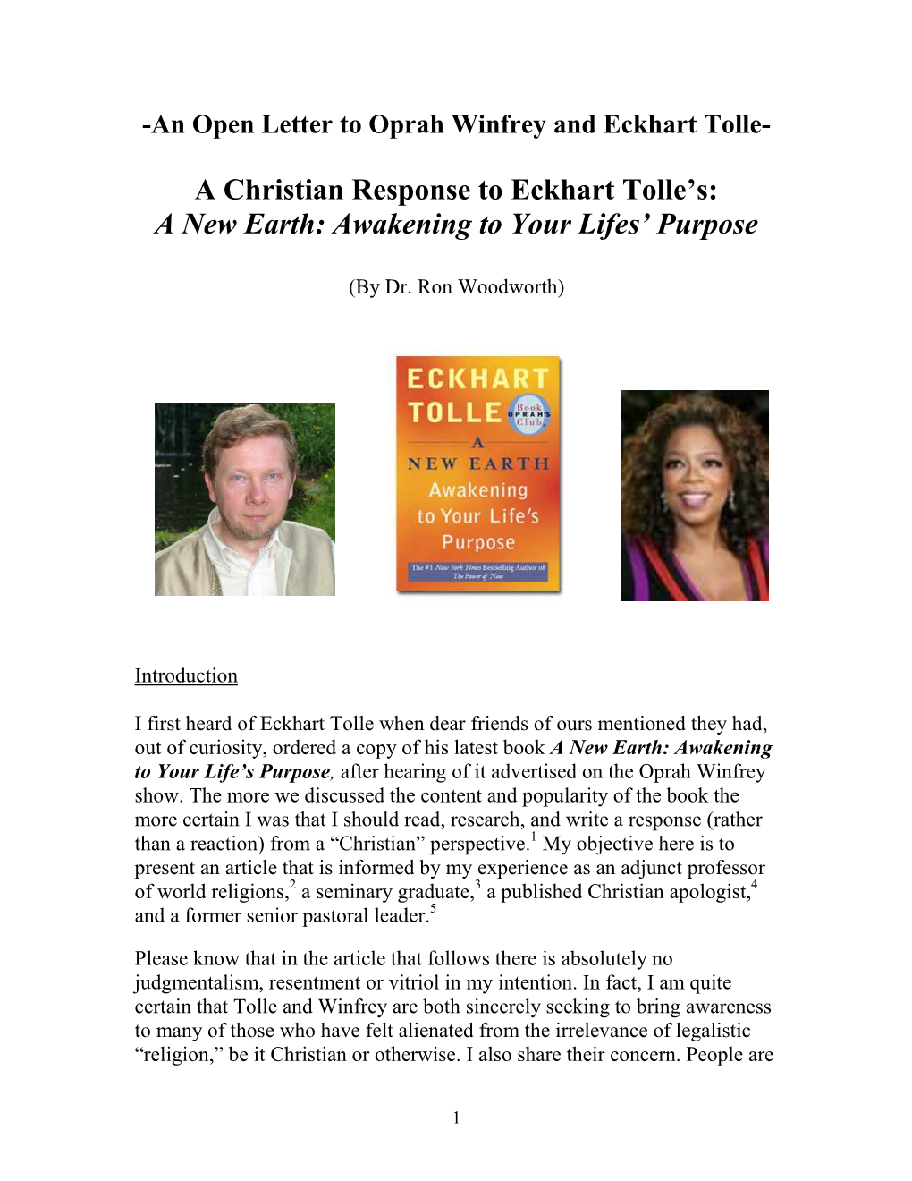 A Christian Response to Eckhart Tolle's: a New Earth: Awakening To