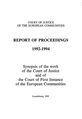 Synopsis of the Work of the Court of Justice and of the Court of First Instance of the European Communities