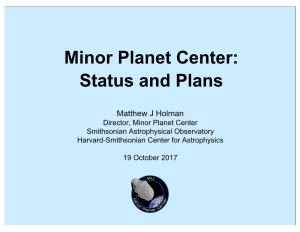 Minor Planet Center: Status and Plans