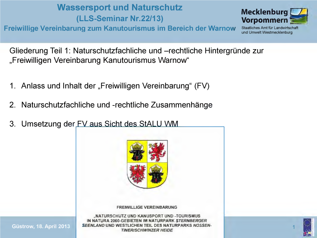 Freiwillige Vereinbarung Zum Kanutourismus Im Bereich Der Warnow Staatliches Amt Für Landwirtschaft Und Umwelt Westmecklenburg