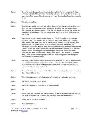 IAT JORDAN Mix Final (Completed 12/14/18) Page 1 of 11 Transcript by Rev.Com Jordan: That's Kinda How I've Been