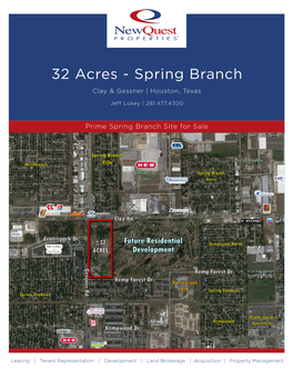 32 Acres - Spring Branch Clay & Gessner | Houston, Texas