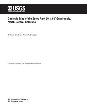 Geologic Map of the Estes Park 30' X 60' Quadrangle, North-Central