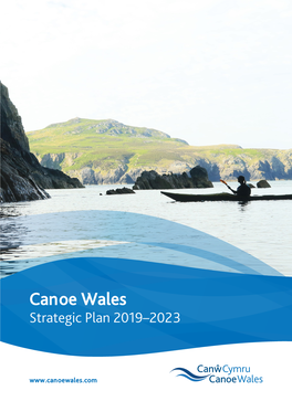 Canoe Wales Strategic Plan 2019-2023