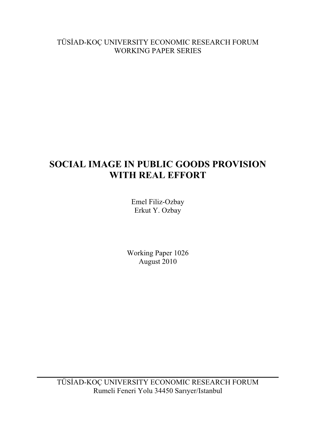 Social Image in Public Goods Provision with Real Effort