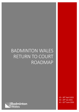 Badminton Wales Return to Court Roadmap