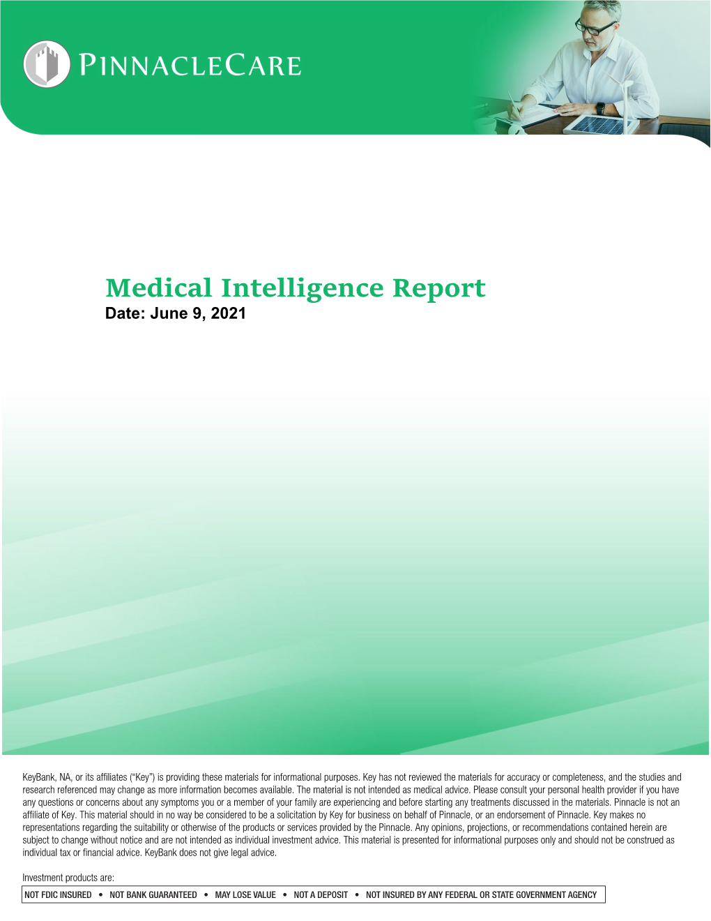 Medical Intelligence Report Date: June 9, 2021