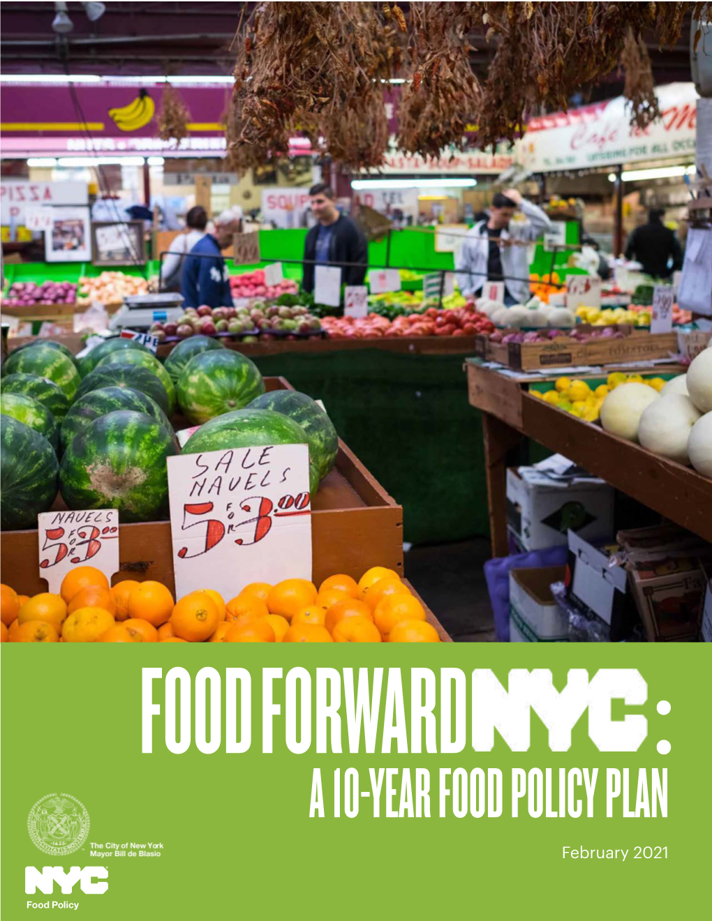 Food Forward NYC: a 10-Year Food Policy Plan