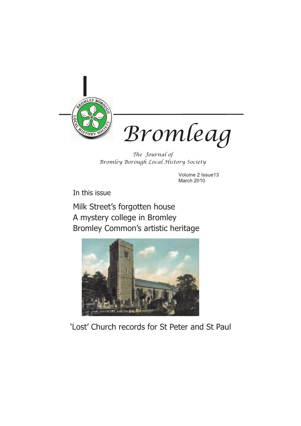 Bromleag the Journal of Bromley Borough Local History Society